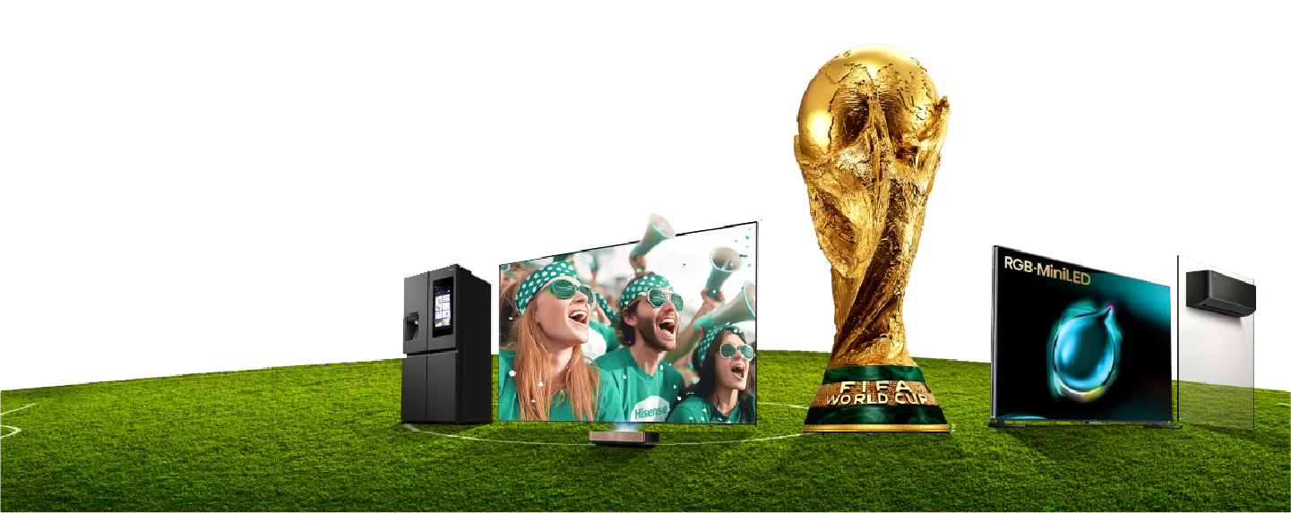 Hisense Products & FIFA World Cup Trophy